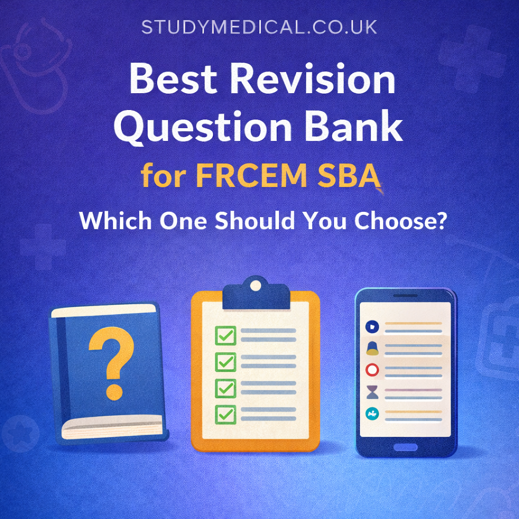 Best FRCEM SBA Question Bank (2026) | StudyMedical
